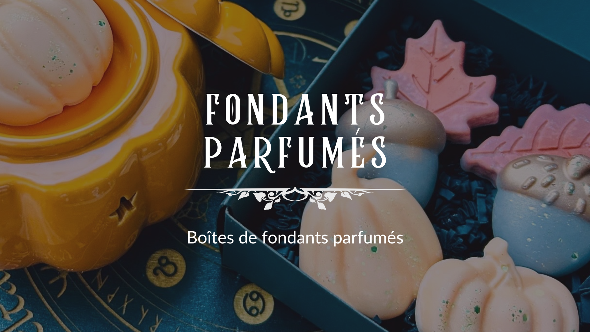 BOÎTES DE FONDANTS
